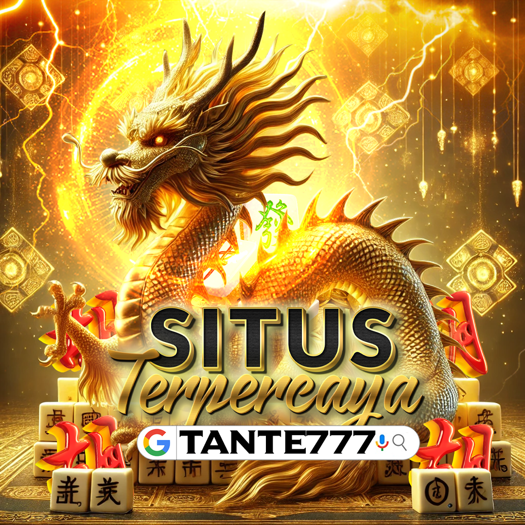 TANTE77 : SITUS SLOT GACOR TERBAIK